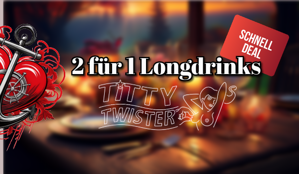 2 für 1 Longdrinks