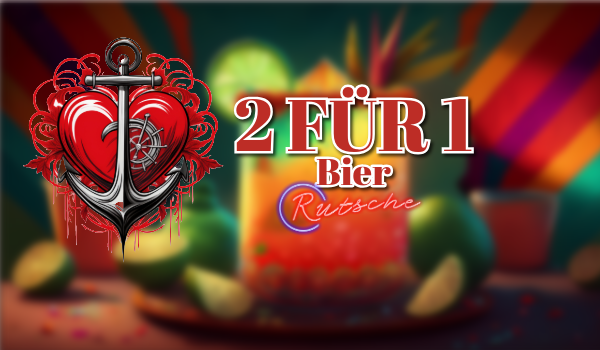  2 für 1 Bier